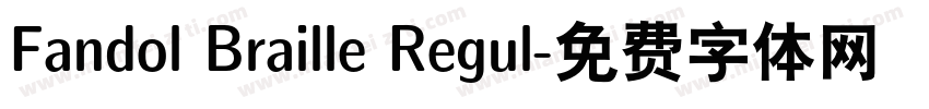 Fandol Braille Regul字体转换